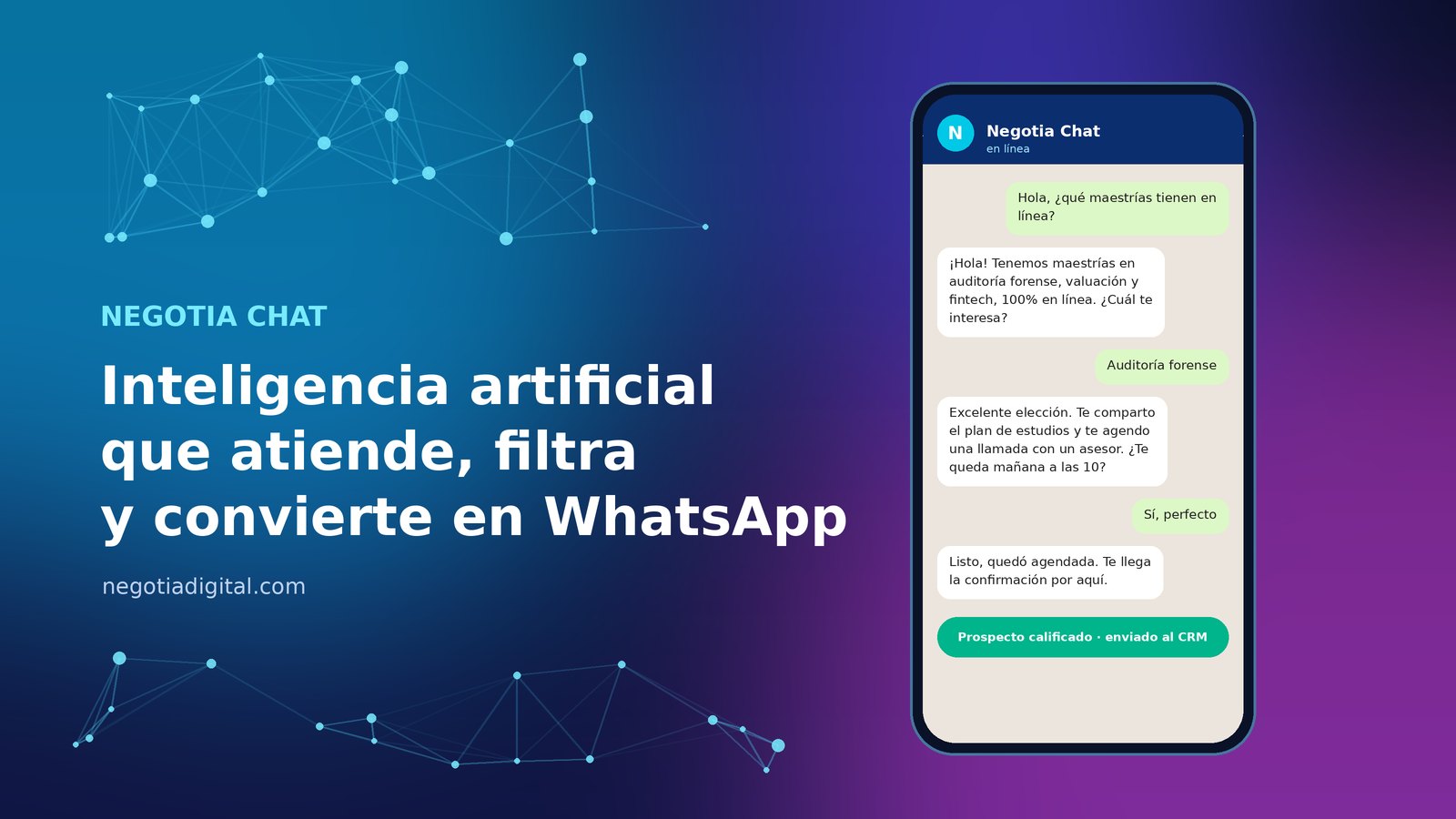 Asistente Negotia Chat conversando con un prospecto en WhatsApp